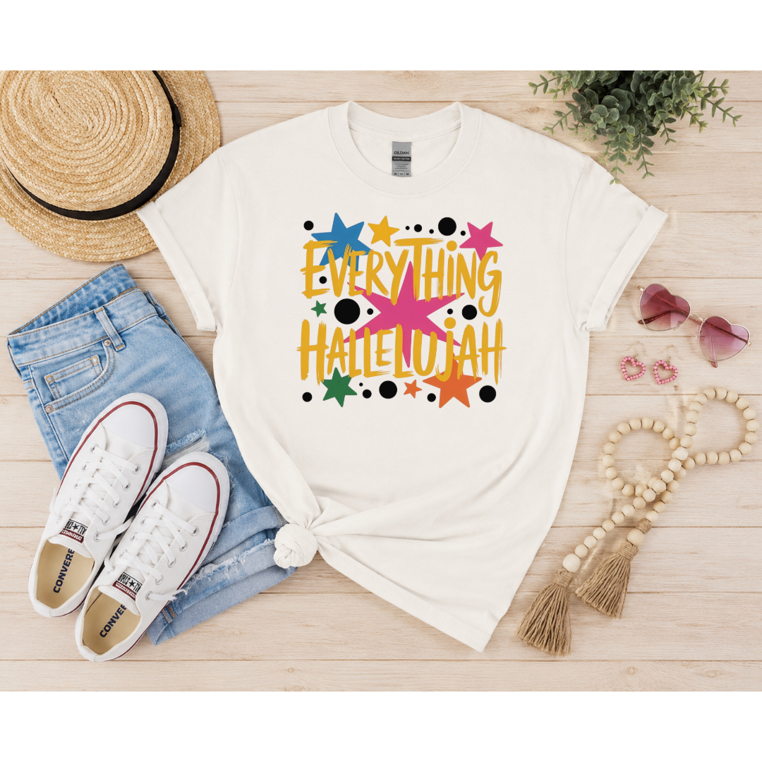 Everything Hallelujah Tee β¨π