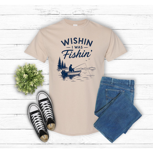 Wishin’ I Was Fishin’ Tee