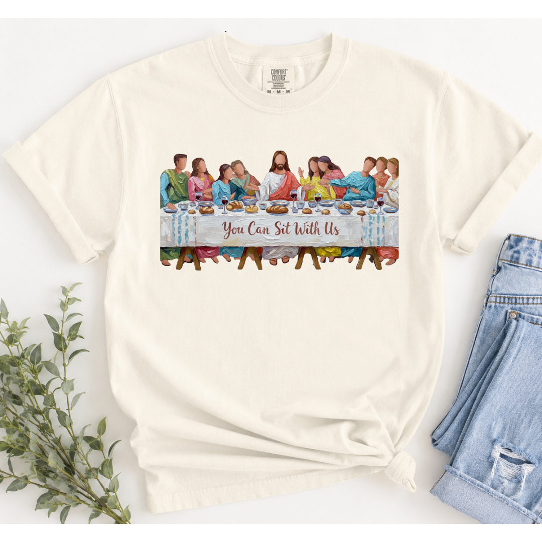 You Can Sit With Us | Comfort Colors Tee