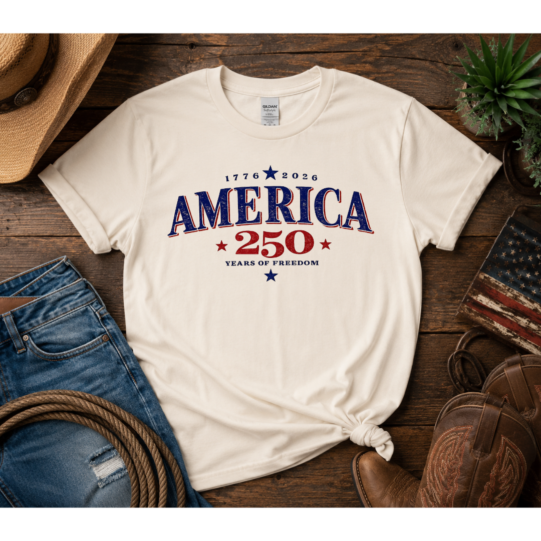 America 250 Years of Freedom Tee 🇺🇸