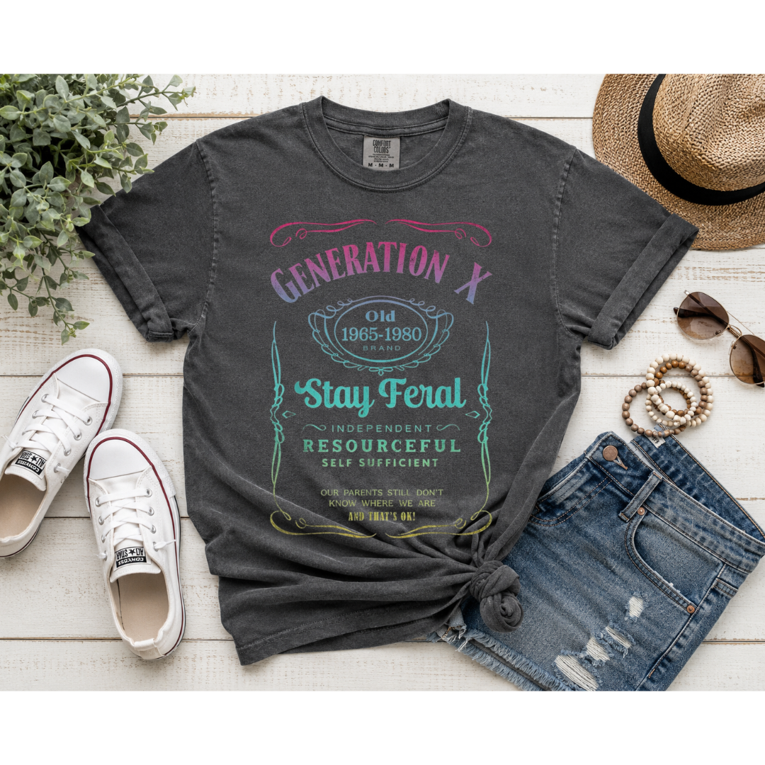 Generation X Stay Feral Comfort Colors Tee
